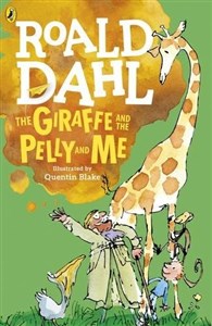 Obrazek The Giraffe and the Pelly and Me (Dahl Fiction)