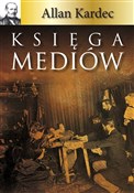 Księga med... - Allan Kardec -  books from Poland