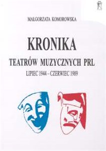 Picture of Kronika teatrów muzycznych PRL