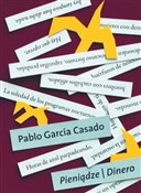Pieniądze ... - Pablo García Casado -  books in polish 