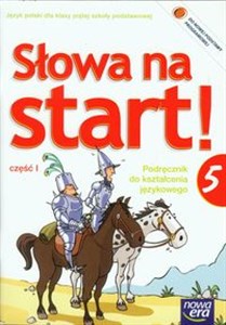 Picture of Słowa na start 5 Podręcznik do kształcenia językowego część 1 szkoła podstawowa