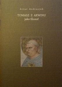 Picture of Tomasz z Akwinu jako filozof
