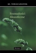 Rozmaitośc... - Tomasz Jelonek -  foreign books in polish 