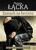 Zamach na ... - Hanna Łącka -  books in polish 