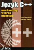 polish book : Język C++ ... - Robert Nowak, Andrzej Pająk