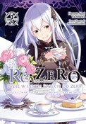 Polska książka : Re: Zero. ... - Tappei Nagatsuki, Haruno Atori, Shinichirou Otsuka, Yu Aikawa