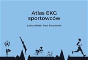 Książka : Atlas EKG ... - Łukasz Małek, Rafał Baranowski