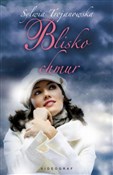 polish book : Blisko chm... - Sylwia Trojanowska