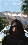 Strefa zag... - Stan Wawelsky -  Polish Bookstore 