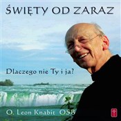 Święty od ... - o. Leon Knabit -  Polish Bookstore 