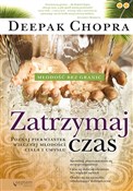 Polska książka : Zatrzymaj ... - Deepak Chopra