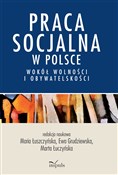 polish book : Praca socj... - Maria Łuszczyńska, Ewa Grudziewska, Marta Łuczyńska