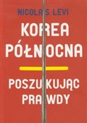 Książka : Korea Półn... - Nicolas Levi