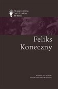 Feliks Kon... - Paweł Skrzydlewski -  Książka z wysyłką do UK