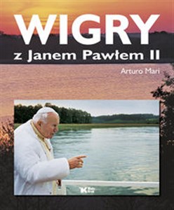 Picture of Wigry z Janem Pawłem II