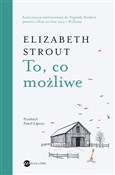 To, co moż... - Elizabeth Strout -  books from Poland