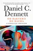 Od bakteri... - Daniel C. Dennett -  foreign books in polish 