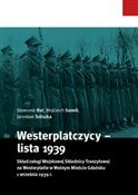 Westerplat... - Sławomir Rut, Wojciech Samól, Jarosław Tuliszka -  Polish Bookstore 