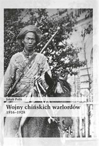 Picture of Wojny chińskich warlordów 1916-1928