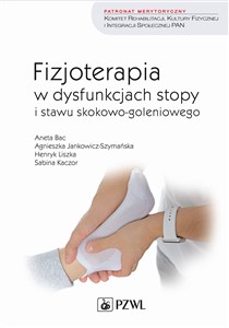 Picture of Fizjoterapia w dysfunkcjach stopy i stawu skokowo-goleniowego