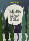 Polska książka : Tajemna mo... - Erwin Thoma