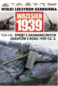 Picture of Sprzęt z zagranicznych zakupów z roku 1939 Część 2
