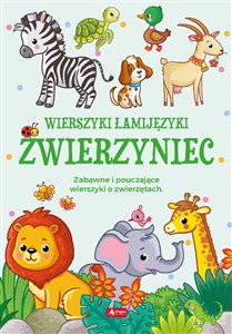 Picture of Wierszyki łamijęzyki Zwierzyniec Zabawne i pouczające wierszyki o zwierzętach