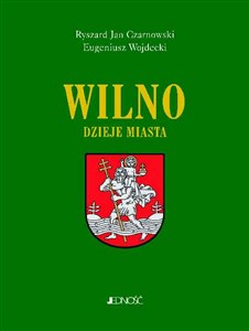 Picture of Wilno Dzieje i obraz miasta