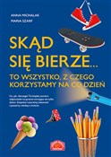 polish book : Skąd się b... - Anna Michalak, Maria Szarf