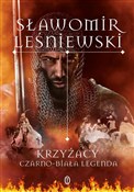 Krzyżacy C... - Sławomir Leśniewski -  Książka z wysyłką do UK