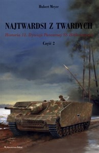 Picture of Najtwardsi z twardych Część 2 Historia 12. Dywizji Pancernej SS Hitlerjugend