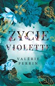 Życie Viol... - Valerie Perrin -  books in polish 