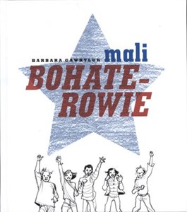 Picture of Mali bohaterowie