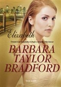 Elizabeth - Barbara Taylor Bradford -  Polish Bookstore 