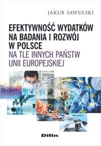 Picture of Efektywność wydatków na badania i rozwój w Polsce na tle innych państw Unii Europejskiej