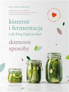 Picture of Kiszenie i fermentacja z dr Ewą Dąbrowską Domowe sposoby