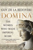Domina The... - la Bedoyere Guy de -  books in polish 