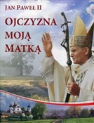 Ojczyzna m... -  Polish Bookstore 