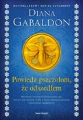 Powiedz ps... - Diana Gabaldon -  foreign books in polish 