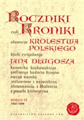 Roczniki c... - Jan Długosz -  books in polish 
