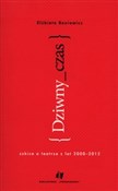 Dziwny cza... - Elżbieta Baniewicz -  books from Poland