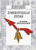 Dywersyfik... - Waldemar Tarczyński, Małgorzata Łuniewska -  books in polish 