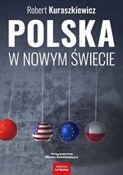 Polska w n... - Robert Kuraszkiewicz -  Polish Bookstore 