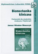 Biomechani... - Janusz Wiesław Błaszczyk -  Książka z wysyłką do UK