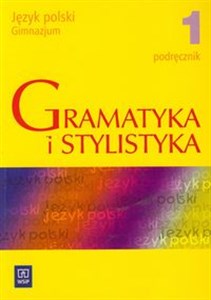 Picture of Gramatyka i stylistyka 1 Podręcznik gimnazjum