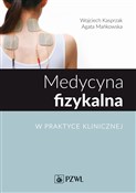 Książka : Medycyna f... - Wojciech Kasprzak, Agata Mańkowska