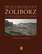 Przedwojen... - Tomasz Pawłowski -  Polish Bookstore 