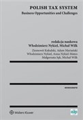 Polish Tax... - Ziemowit Kukulski, Adam Mariański, Włodzimierz Nykiel, Anna Nykiel-Mateo, Małgorzata Sęk, Micha Wilk -  Książka z wysyłką do UK