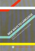 New ways t... - Barbara Lewandowska-Tomaszczyk -  foreign books in polish 