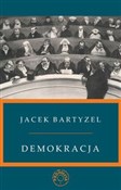 Demokracja... - Jacek Bartyzel -  books from Poland